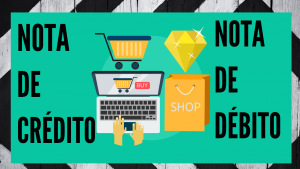 Nota de debito y de credito