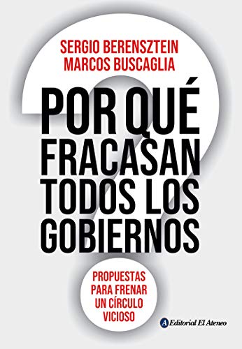 por qué fracasan todos los gobiernos
