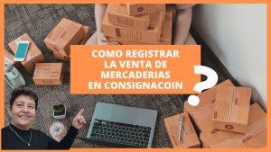 Mercaderias entregadas en consignacion