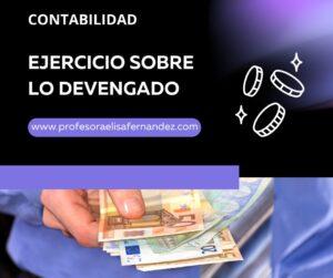 Ejercicio contable sobre lo devengado